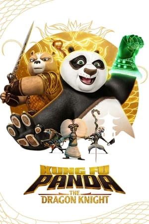 Kung Fu Panda: The Dragon Knight (2022) Season 1 in English