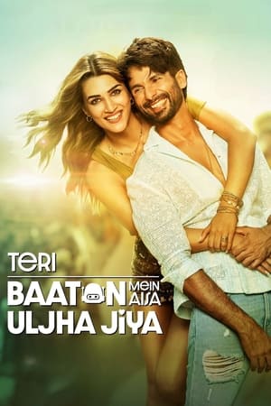 Teri Baaton Mein Aisa Uljha Jiya (2024)